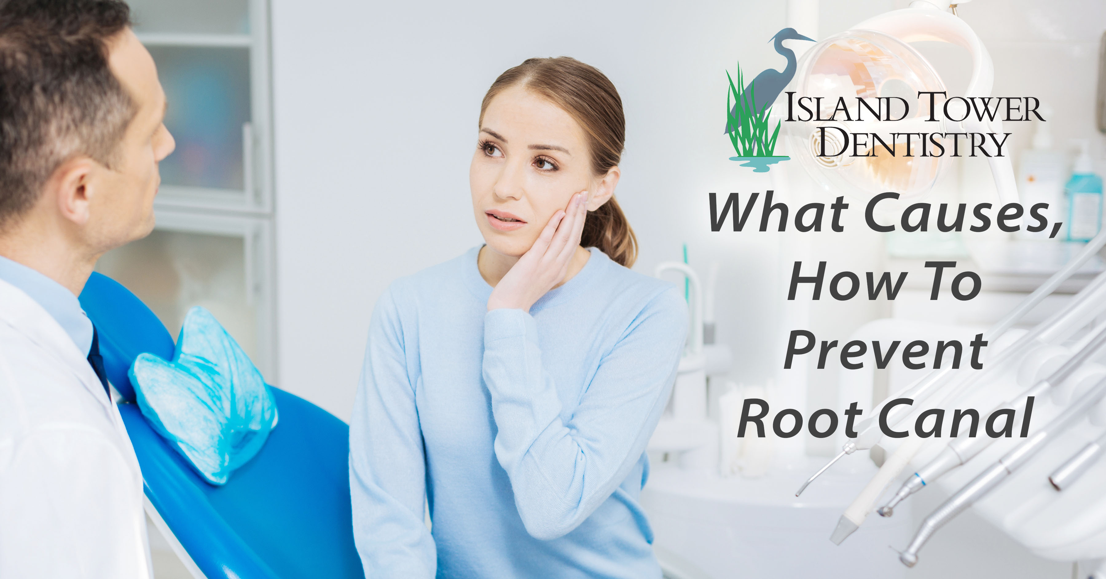 Understanding Root Canals and Endodontic Therapy Island Tower Dentistry
